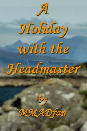 A Holiday with the Headmaster banner